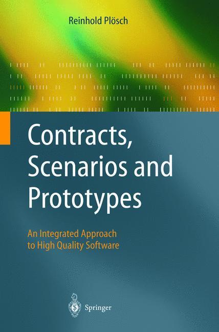 Cover: 9783540434863 | Contracts, Scenarios and Prototypes | Reinhold Ploesch | Buch | XII