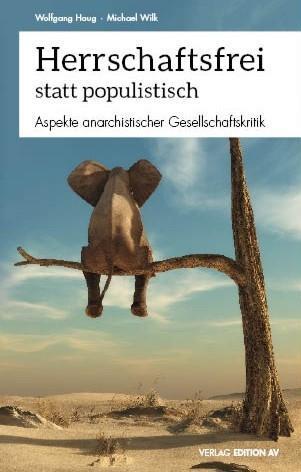 Cover: 9783868412079 | Herrschaftsfrei statt populistisch | Wolfgang/Wilk, Michael Haug