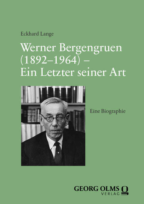 Cover: 9783487167183 | Werner Bergengruen | Ein Letzter seiner Art | Eckhard Lange | Buch