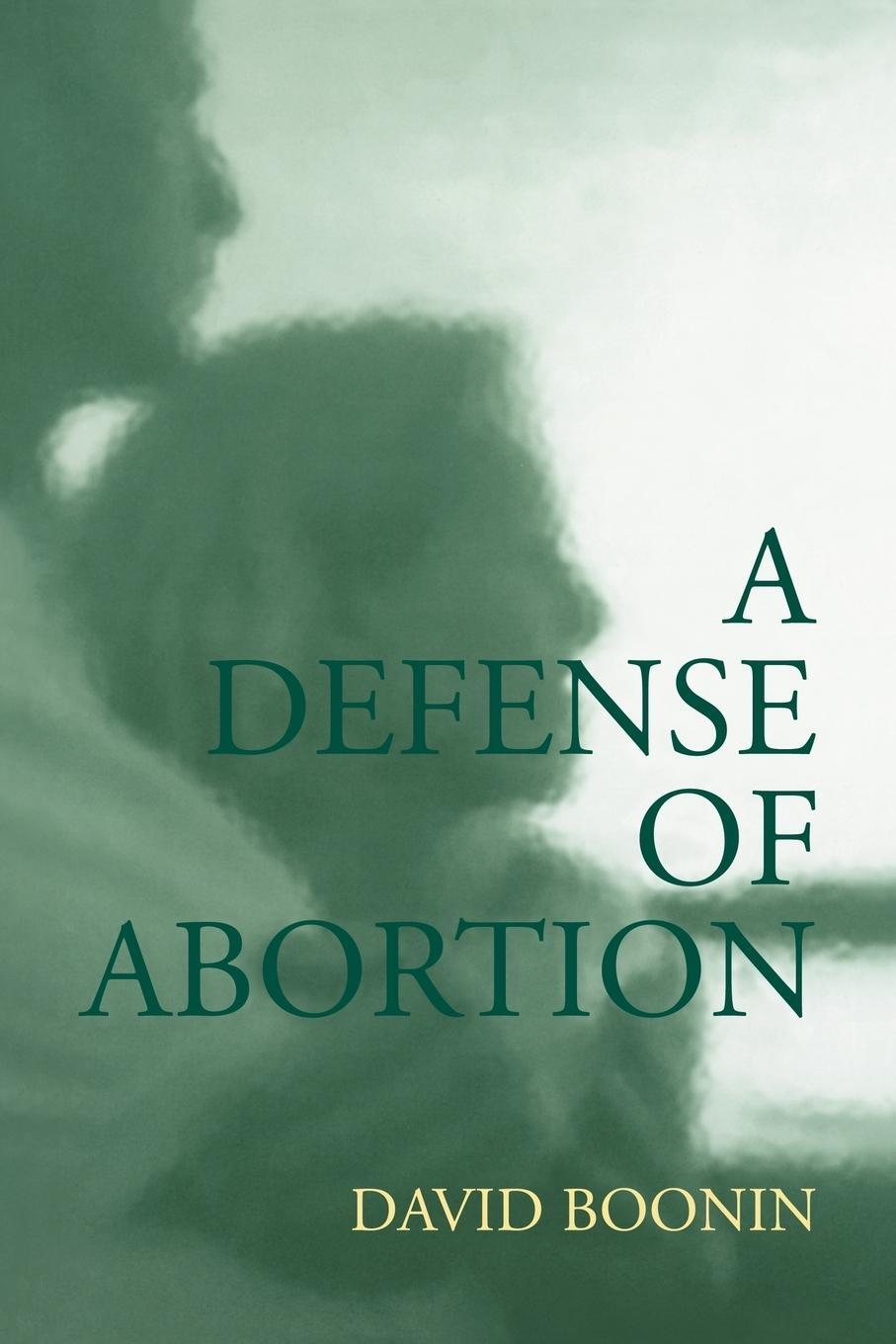 Cover: 9780521520355 | A Defense of Abortion | David Boonin | Taschenbuch | Paperback | 2005