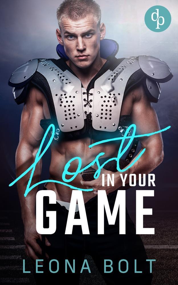 Cover: 9783987787232 | Lost in your Game | Ein Football Love Roman | Leona Bolt | Taschenbuch