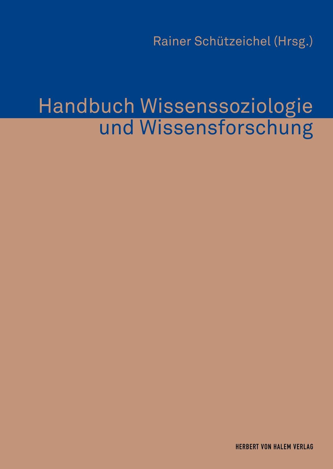 Cover: 9783744516198 | Handbuch Wissenssoziologie und Wissensforschung | Rainer Schützeichel