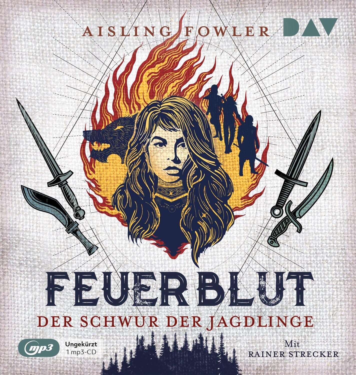 Cover: 9783742421807 | Feuerblut - Teil 1: Der Schwur der Jagdlinge | Aisling Fowler | MP3