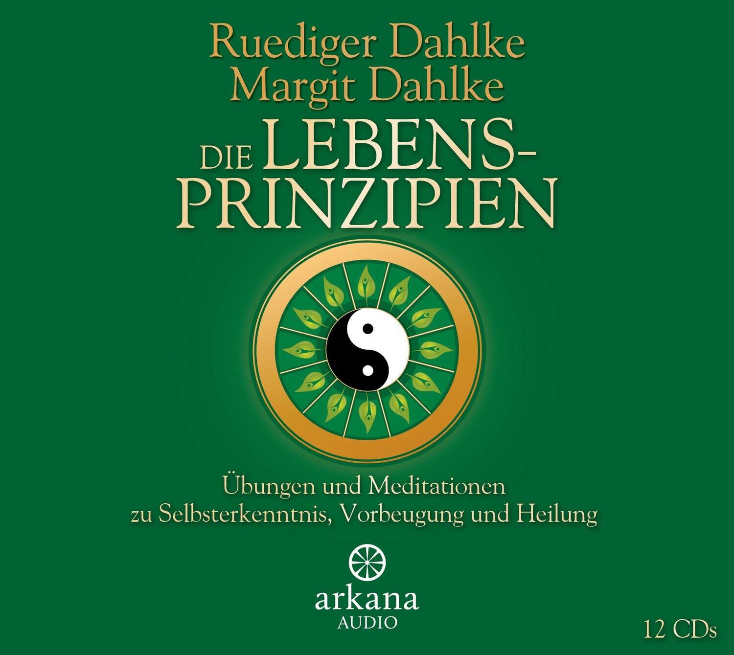 Cover: 9783442339686 | Die Lebensprinzipien | Ruediger Dahlke (u. a.) | Audio-CD | Deutsch