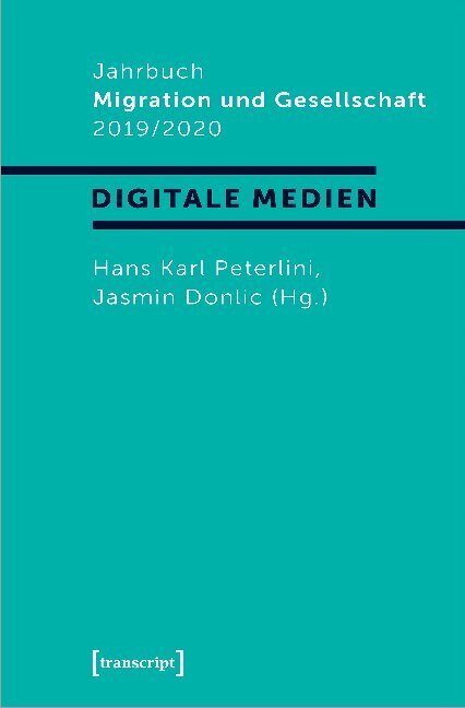 Cover: 9783837644807 | Jahrbuch Migration und Gesellschaft 2019/2020 | Peterlini (u. a.)