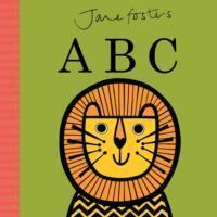 Cover: 9781783702343 | Jane Foster's ABC | Jane Foster | Buch | Jane Foster Books | Englisch