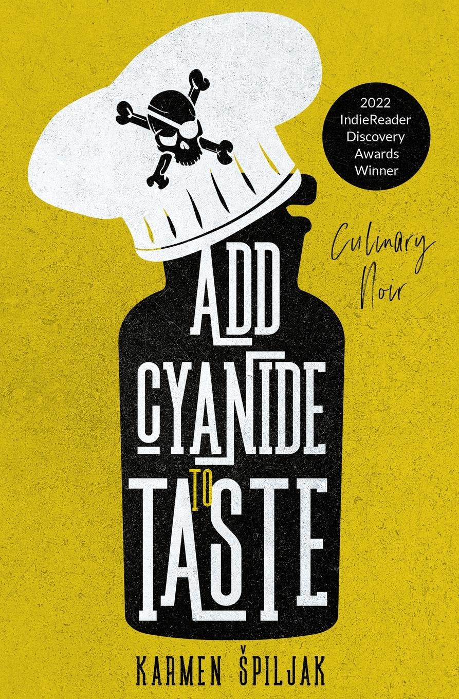 Cover: 9786500263886 | Add Cyanide to Taste | A collection of dark tales with culinary twists