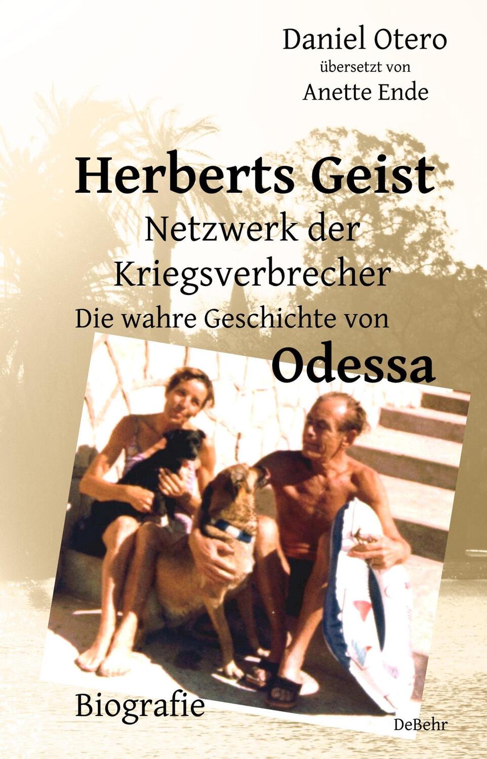Cover: 9783957538970 | Herberts Geist - Netzwerk der Kriegsverbrecher - Die wahre...