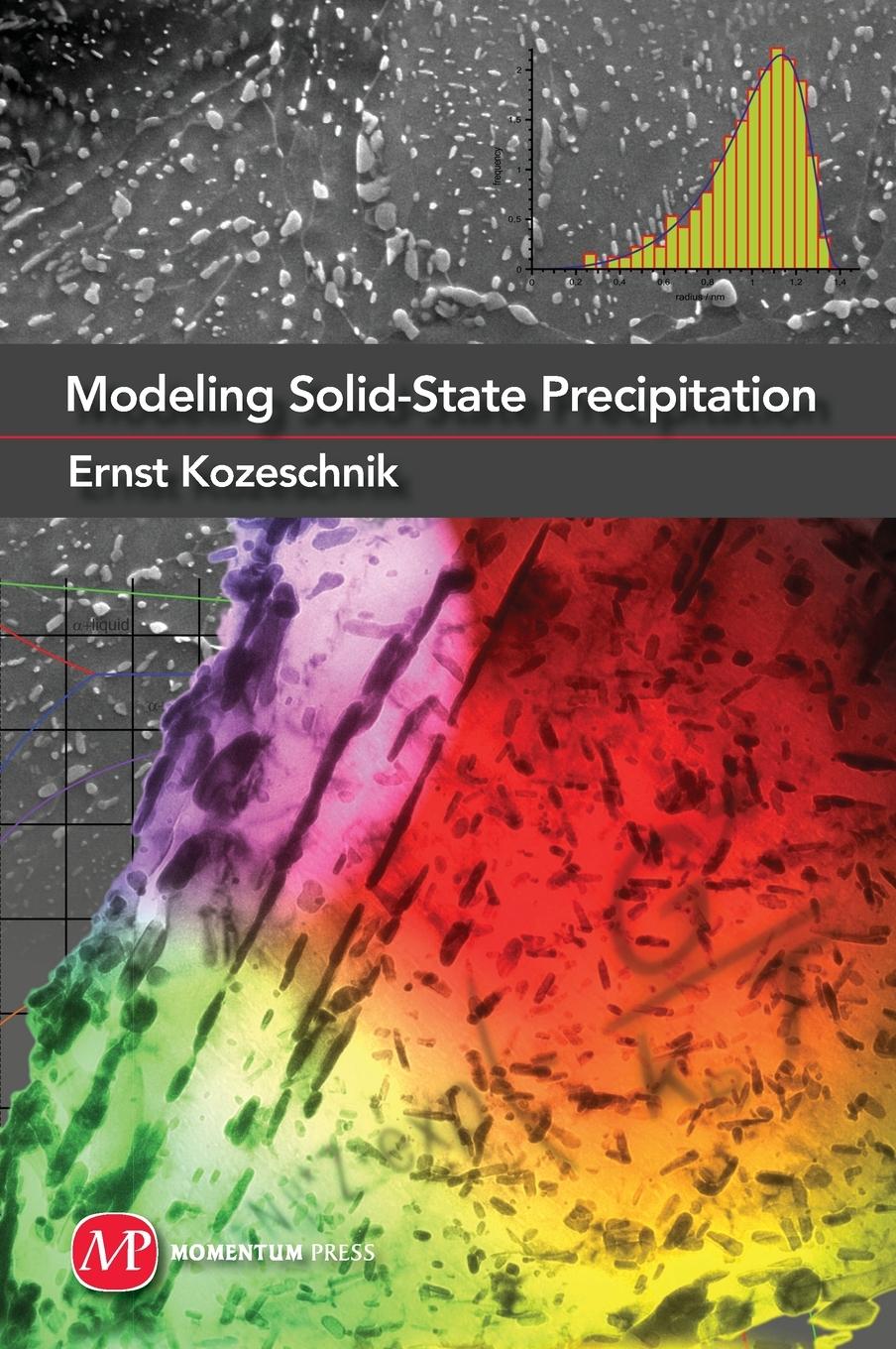 Cover: 9781606500620 | Modeling Solid-State Precipitation | Ernst Kozeschnik | Buch | 2012