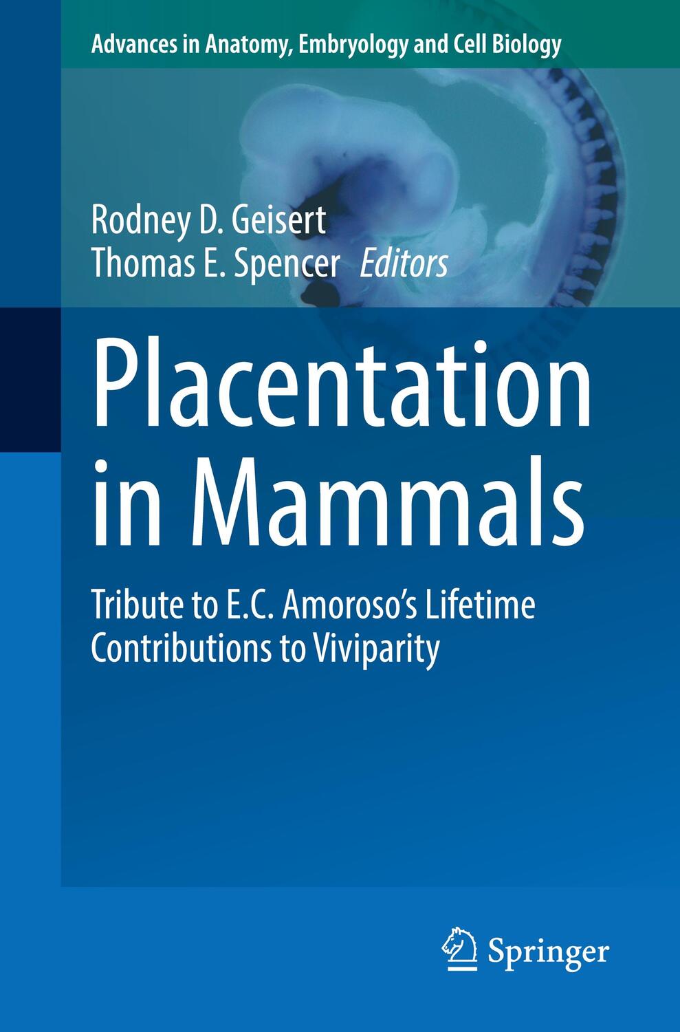Cover: 9783030773595 | Placentation in Mammals | Rodney D. Geisert (u. a.) | Taschenbuch