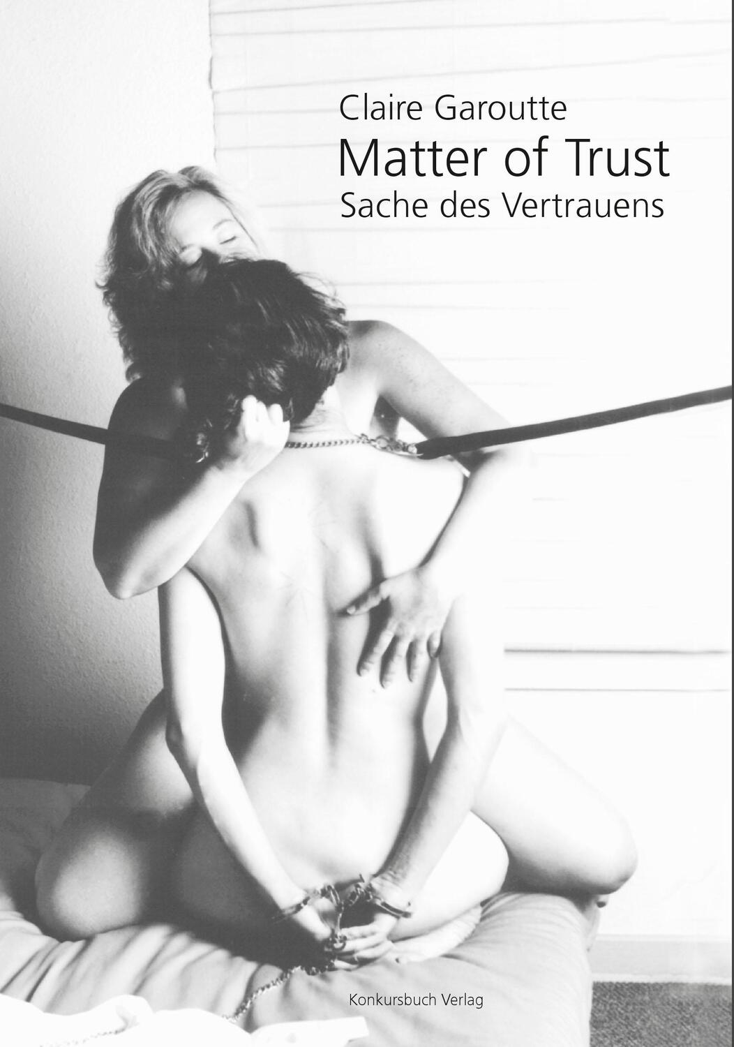 Cover: 9783887690977 | Sache des Vertrauens / Matter of Trust | Fotografien & Texte | Buch