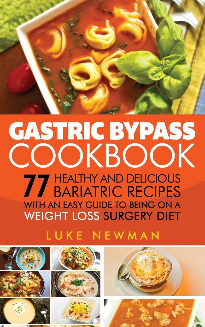 Cover: 9781647485658 | Gastric Bypass Cookbook | Luke Newman | Buch | Englisch | 2020
