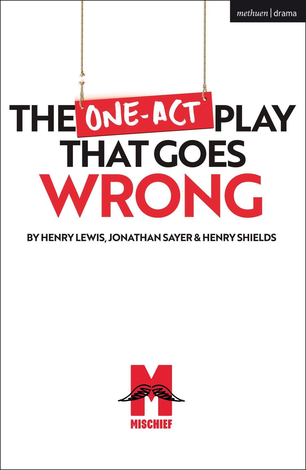 Cover: 9781350238848 | The One-Act Play That Goes Wrong | Mr Henry Shields (u. a.) | Buch