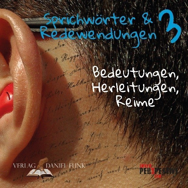 Cover: 9783982173610 | Sprichwörter und Redewendungen. Bd.3 | Tobias Schüppen (u. a.) | 2020