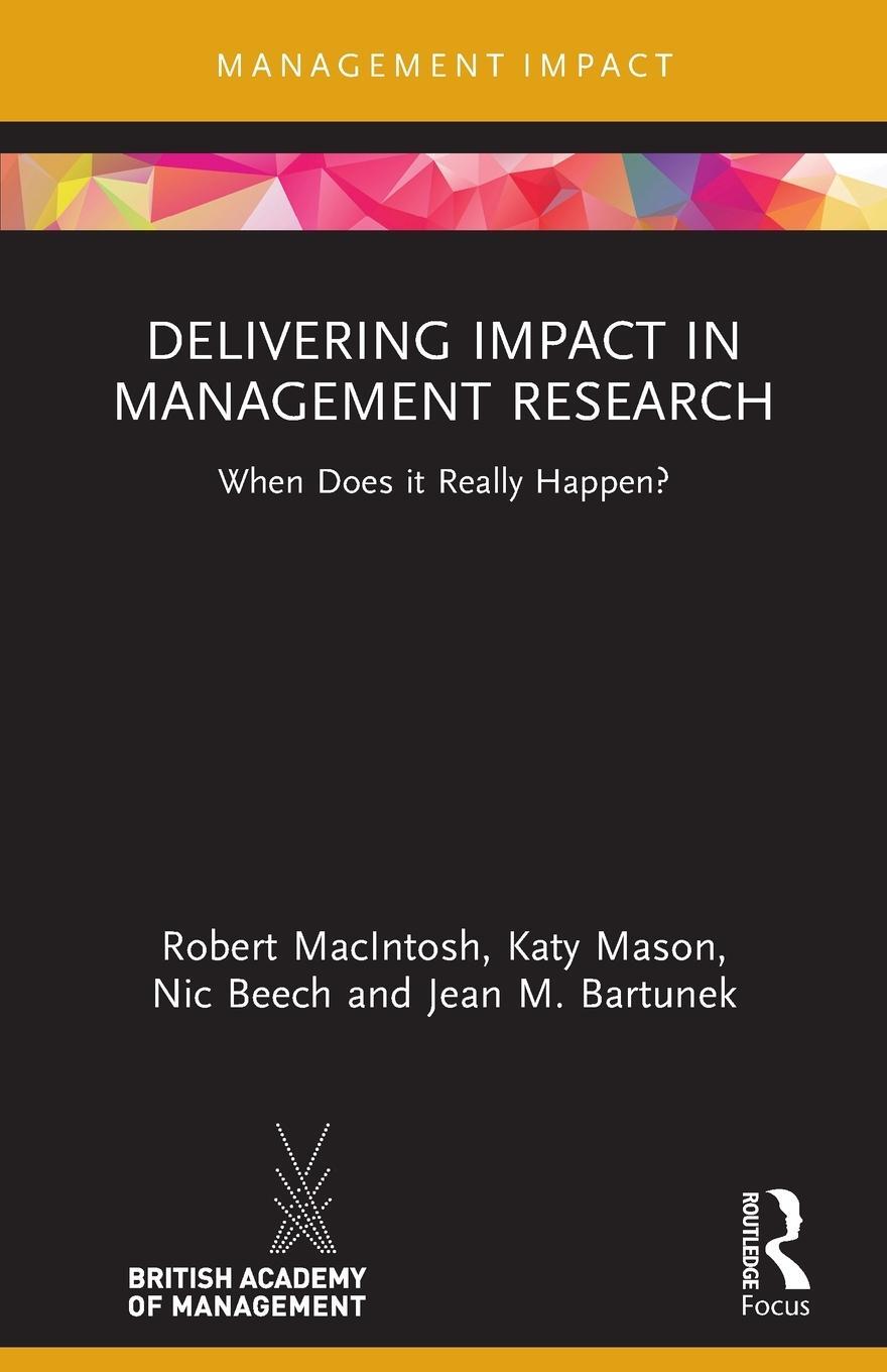 Cover: 9780367559687 | Delivering Impact in Management Research | When Does it Really Happen?