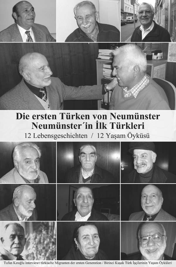 Cover: 9783844205954 | Die ersten Türken von Neumünster | Tufan Kiroglu | Taschenbuch | 2011