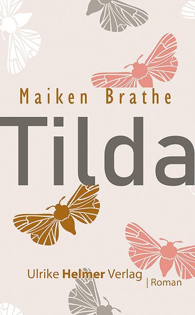 Cover: 9783897414549 | Tilda | Maiken Brathe | Taschenbuch | Deutsch | 2021