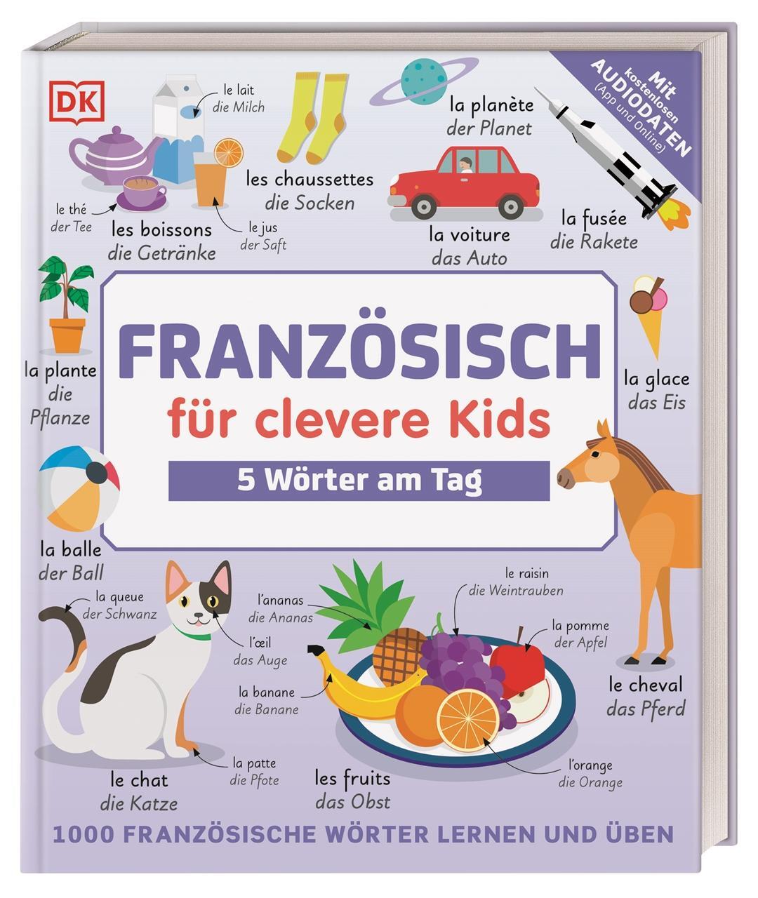 Cover: 9783831045471 | Französisch für clevere Kids - 5 Wörter am Tag | DK Verlag - Kids