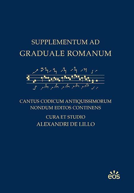 Cover: 9783830679608 | Supplementum ad Graduale Romanum | Alessandro de Lillo | Buch | Latein