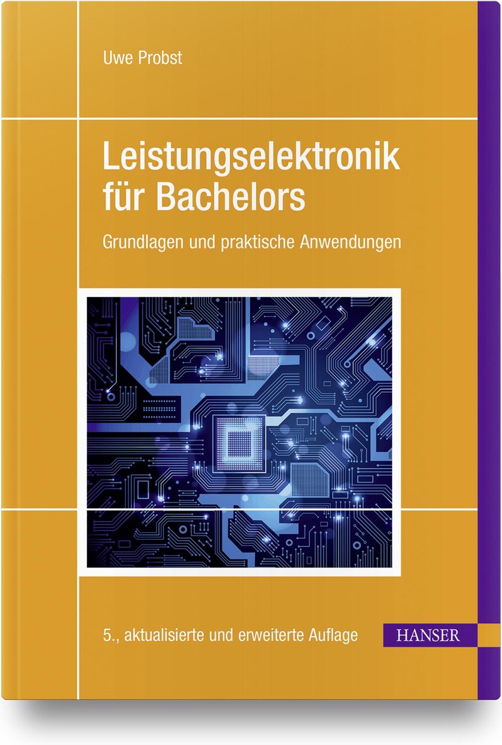 Cover: 9783446472815 | Leistungselektronik für Bachelors | Uwe Probst | Buch | Deutsch | 2022