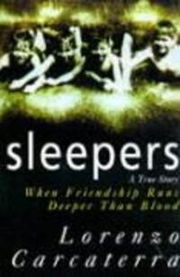 Cover: 9780099628712 | Sleepers | Lorenzo Carcaterra | Taschenbuch | Englisch | 1996