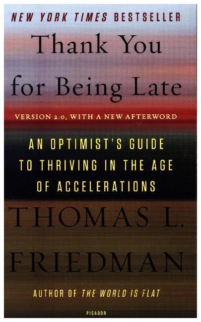 Cover: 9781250171290 | Thank You for Being Late (International Edition) | Thomas L. Friedman