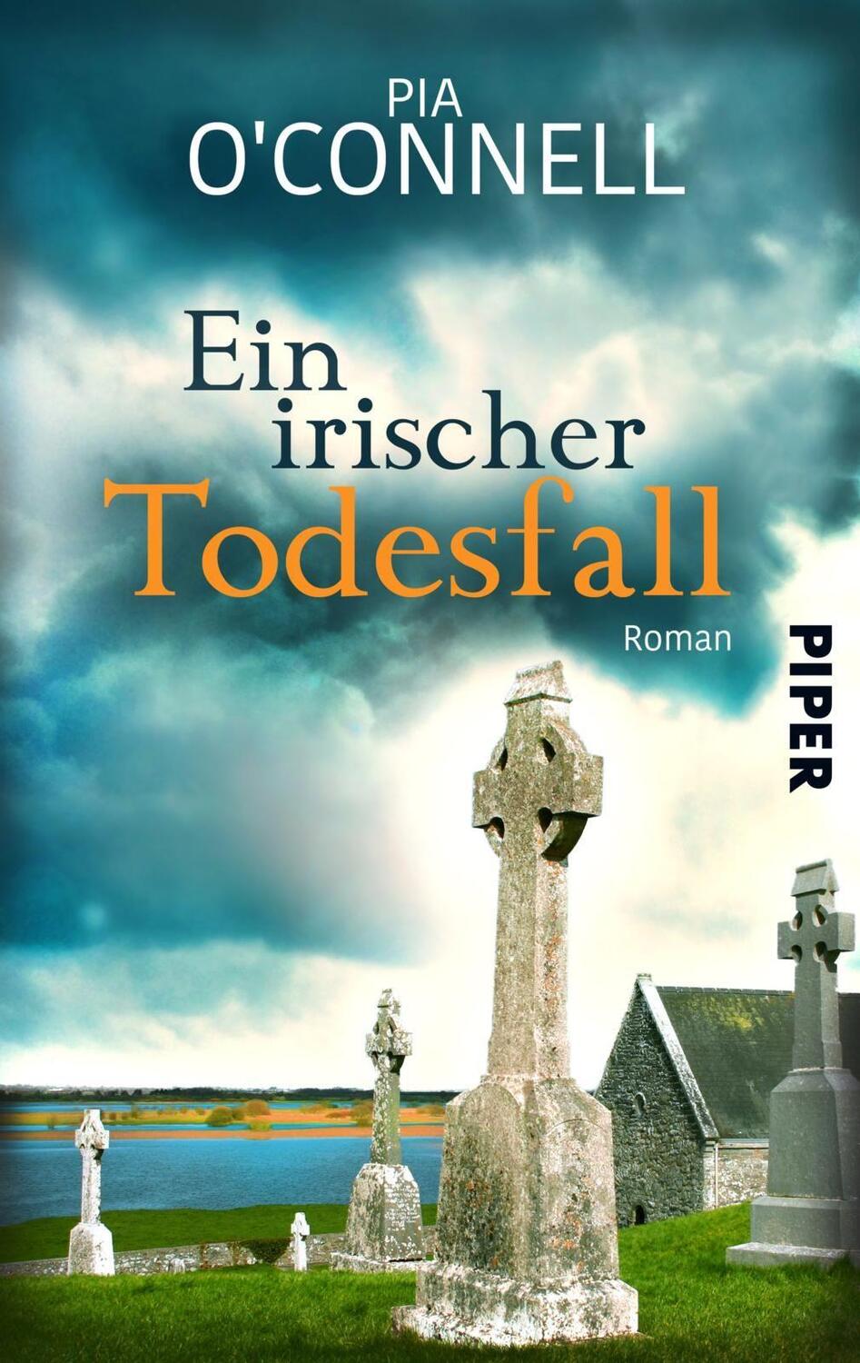 Cover: 9783492502474 | Ein irischer Todesfall | Roman | Pia O'Connell | Taschenbuch | Deutsch