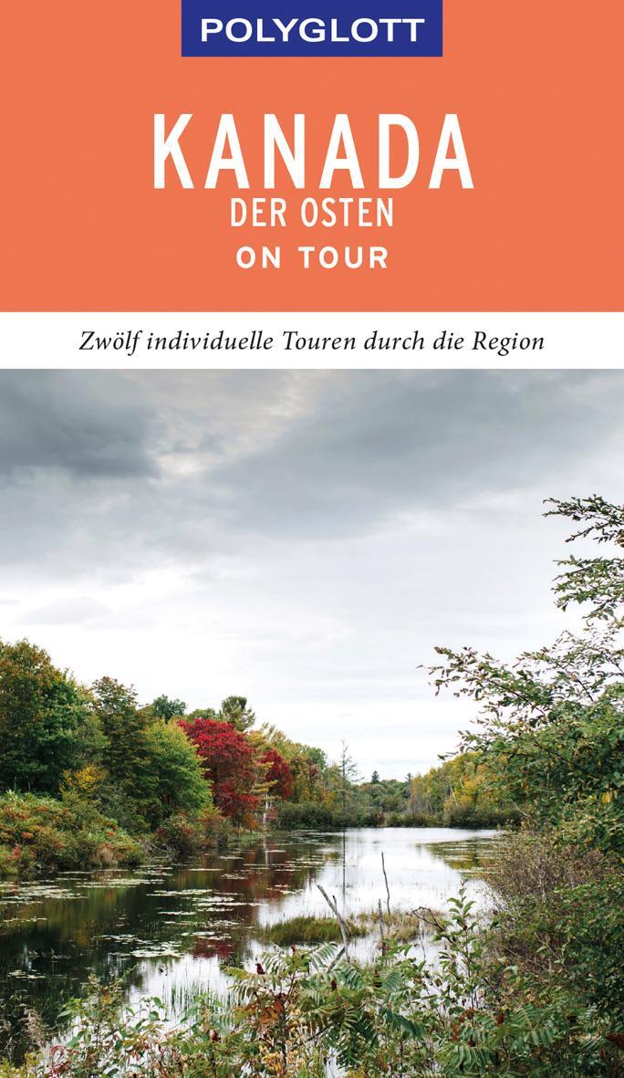 Cover: 9783846404263 | POLYGLOTT on tour Reiseführer Kanada - Der Osten | Ole Helmhausen