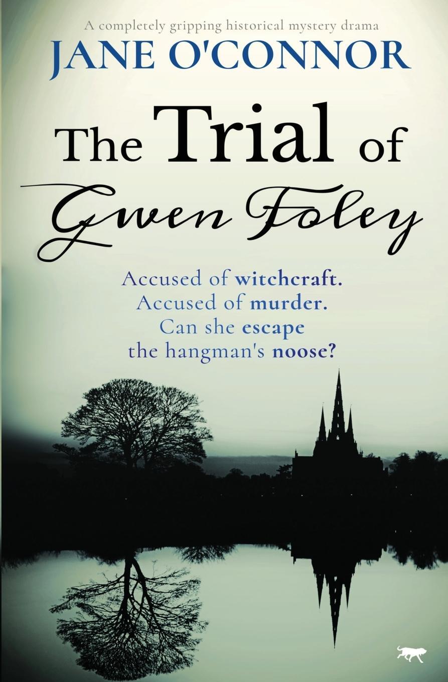 Cover: 9781913942984 | The Trial of Gwen Foley | Jane O'Connor | Taschenbuch | Paperback