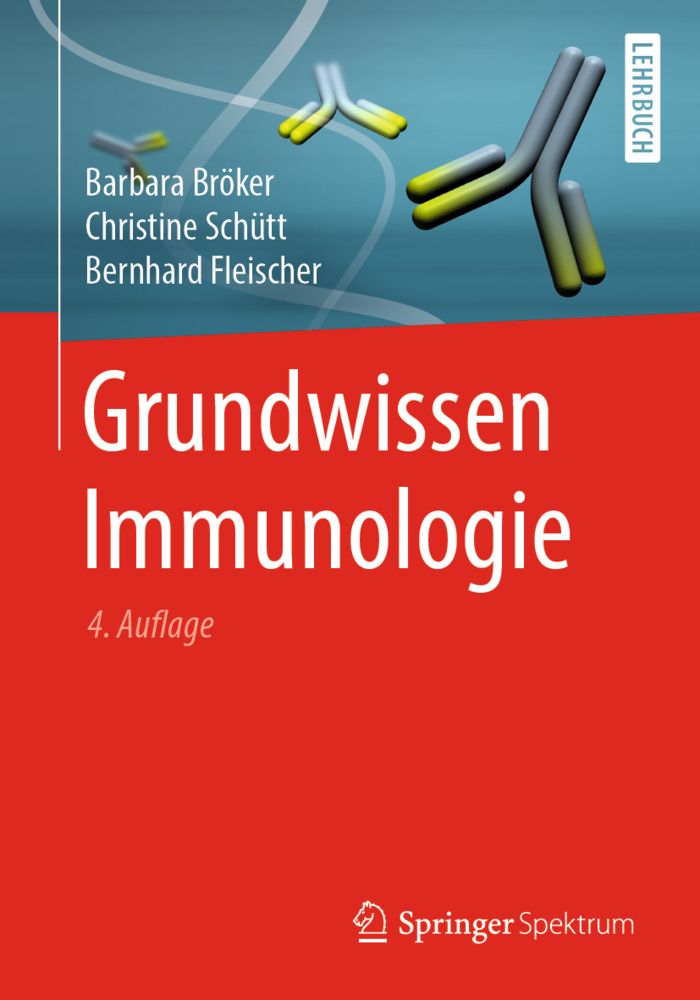 Cover: 9783662583296 | Grundwissen Immunologie | Barbara Bröker (u. a.) | Taschenbuch