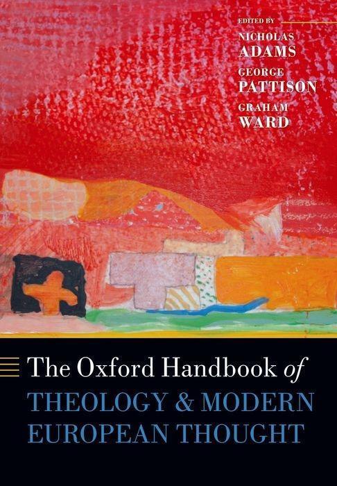 Cover: 9780198709800 | The Oxford Handbook of Theology and Modern European Thought | Buch