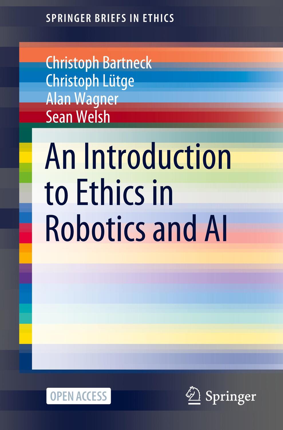 Cover: 9783030511098 | An Introduction to Ethics in Robotics and AI | Bartneck (u. a.) | Buch