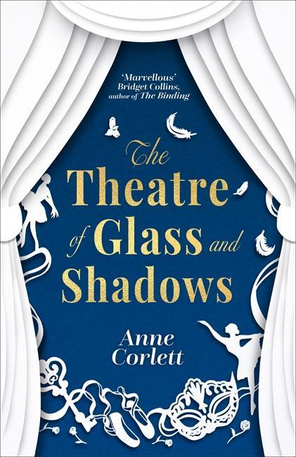 Cover: 9781785305535 | The Theatre of Glass and Shadows | Anne Corlett | Taschenbuch | 2024
