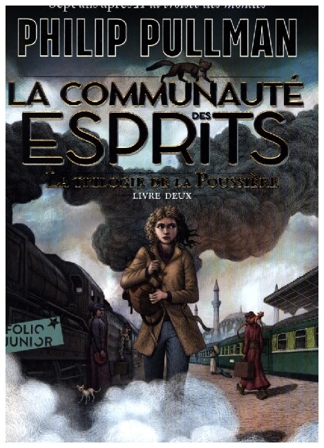 Cover: 9782075164627 | La trilogie de la poussiere | La communaute des esprits | Pullman