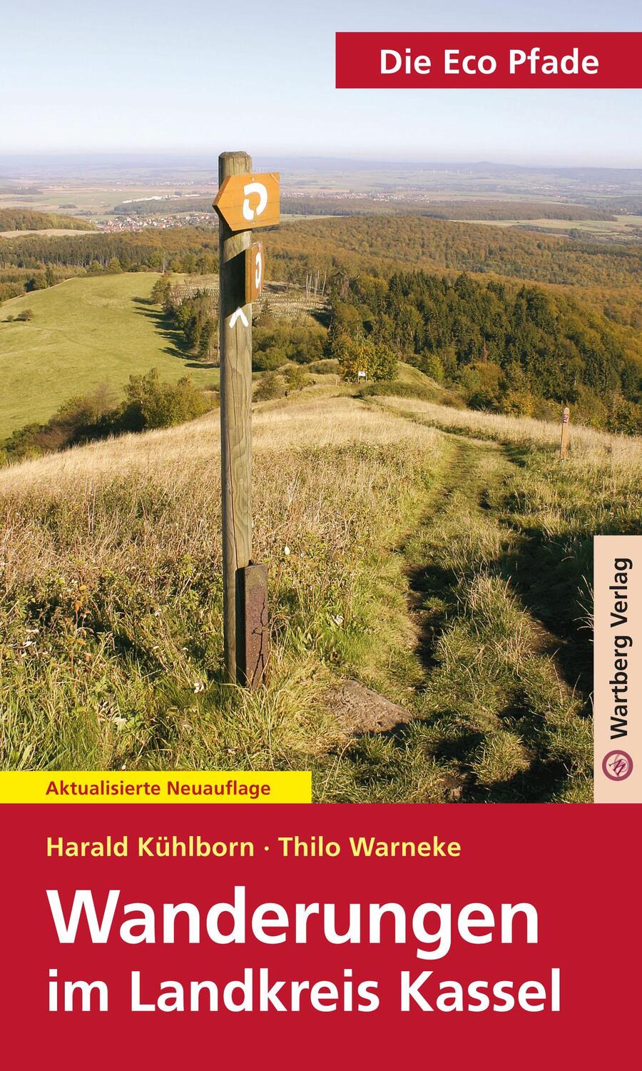 Cover: 9783831322947 | Die Eco Pfade. Wanderungen im Landkreis Kassel | Nordhessen erleben