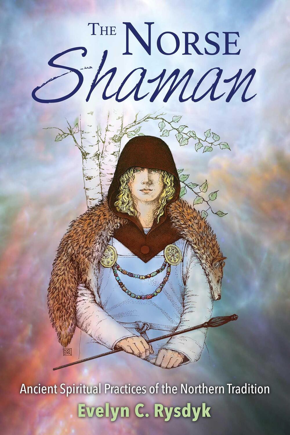 Cover: 9781620555934 | The Norse Shaman | Evelyn C. Rysdyk | Taschenbuch | Englisch | 2016