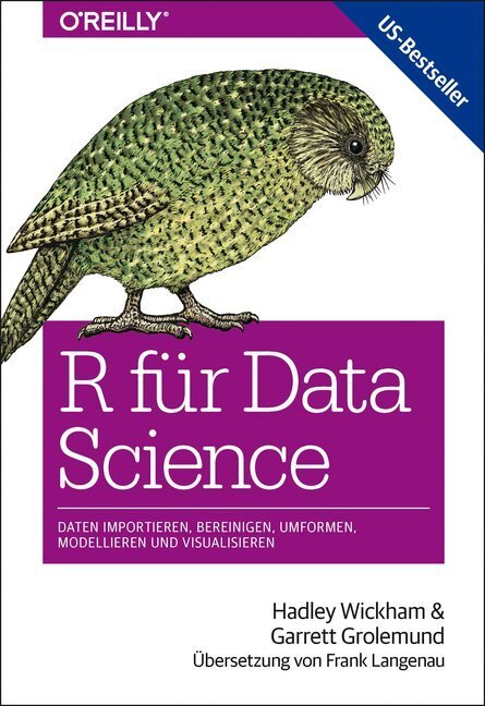 Cover: 9783960090502 | R für Data Science | Hadley Wickham (u. a.) | Taschenbuch | 26 | 2017