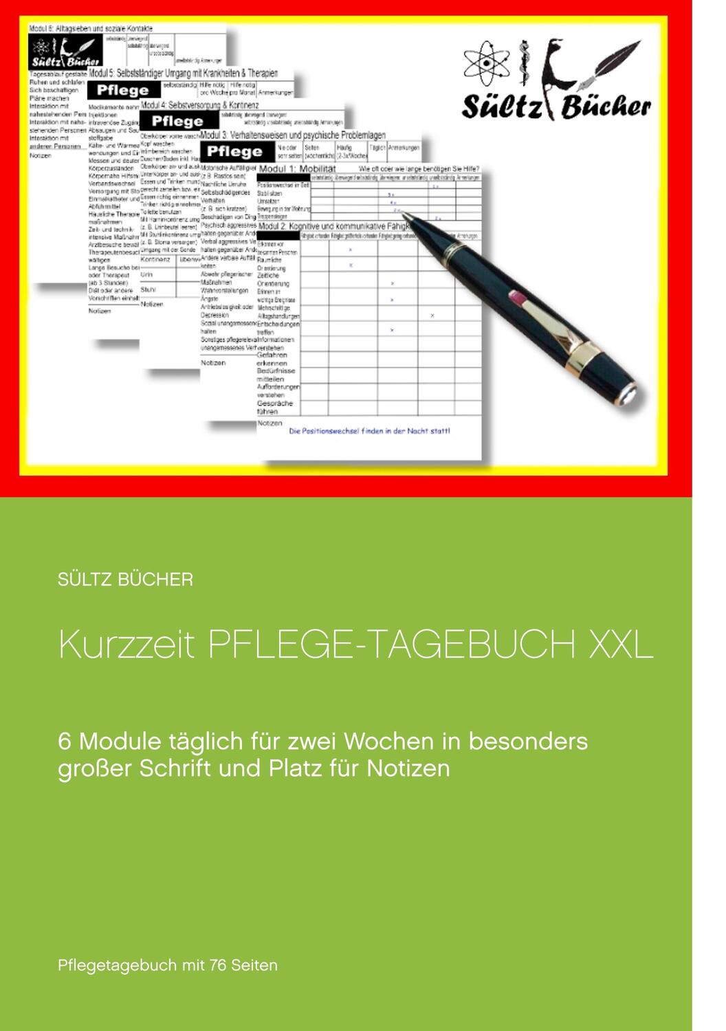 Cover: 9783746093796 | Kurzzeit Pflege-Tagebuch XXL | Renate/Sültz, Uwe H Sültz | Taschenbuch