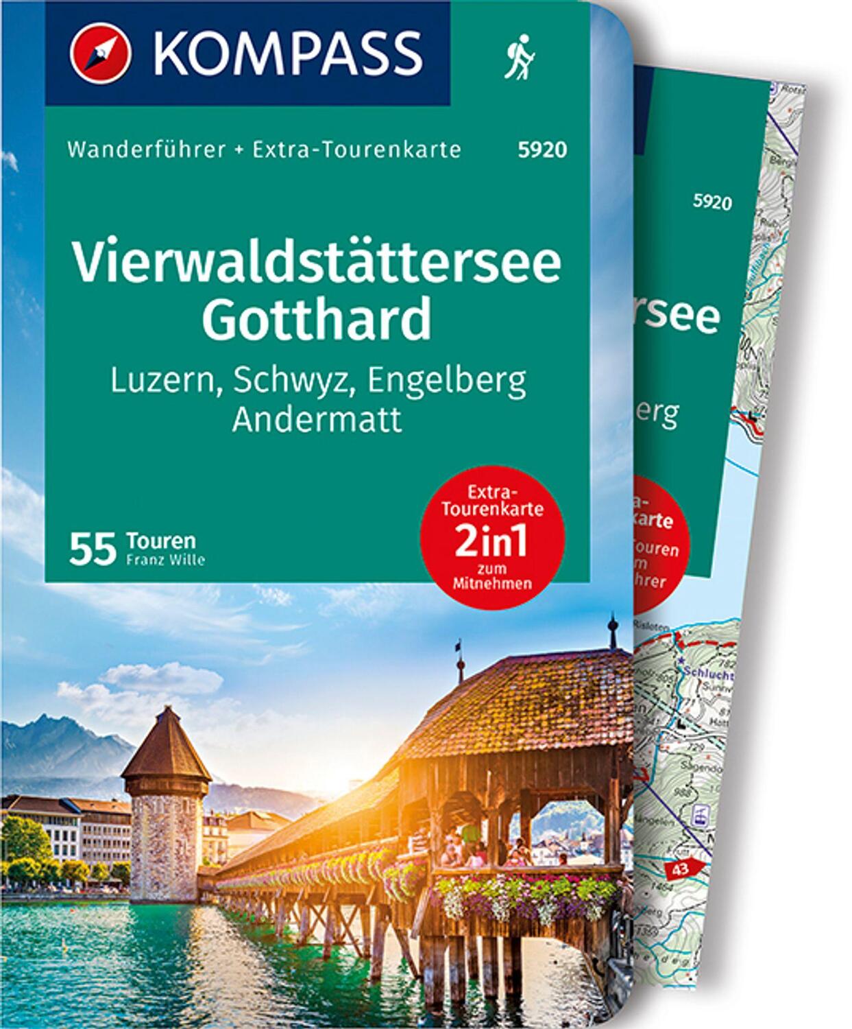 Cover: 9783990445778 | KOMPASS Wanderführer Vierwaldstättersee, Gotthard, 55 Touren | Wille