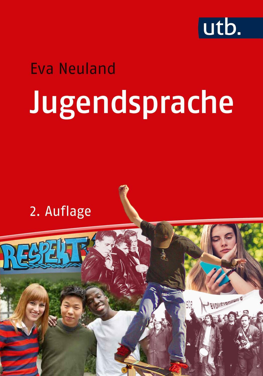 Cover: 9783825249243 | Jugendsprache | Eine Einführung | Eva Neuland | Taschenbuch | 276 S.