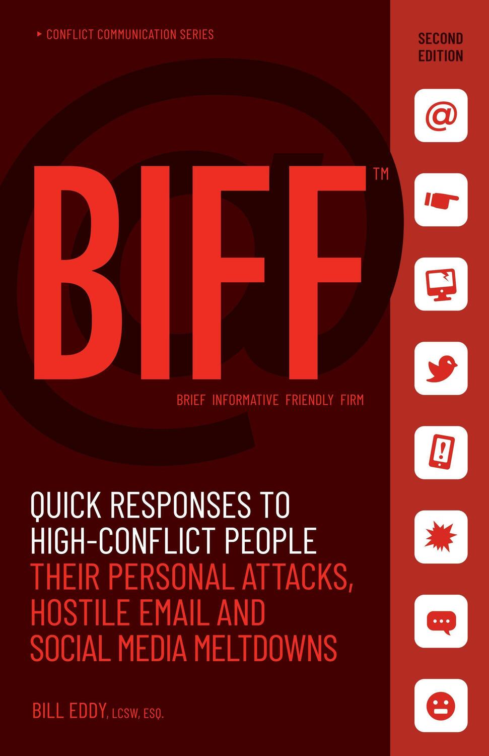 Cover: 9781936268726 | Biff: Quick Responses to High-Conflict People, Their Personal...