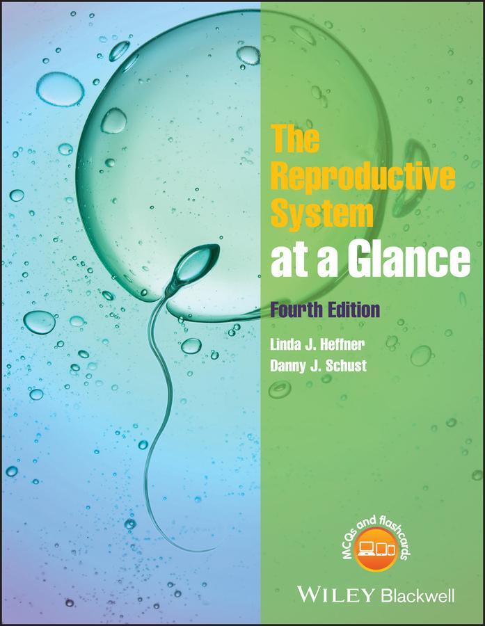 Cover: 9781118607039 | The Reproductive System at a Glance | Danny J. Schust (u. a.) | Buch