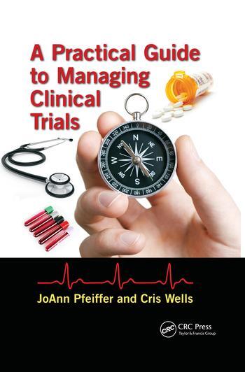Cover: 9780367497828 | A Practical Guide to Managing Clinical Trials | Joann Pfeiffer (u. a.)