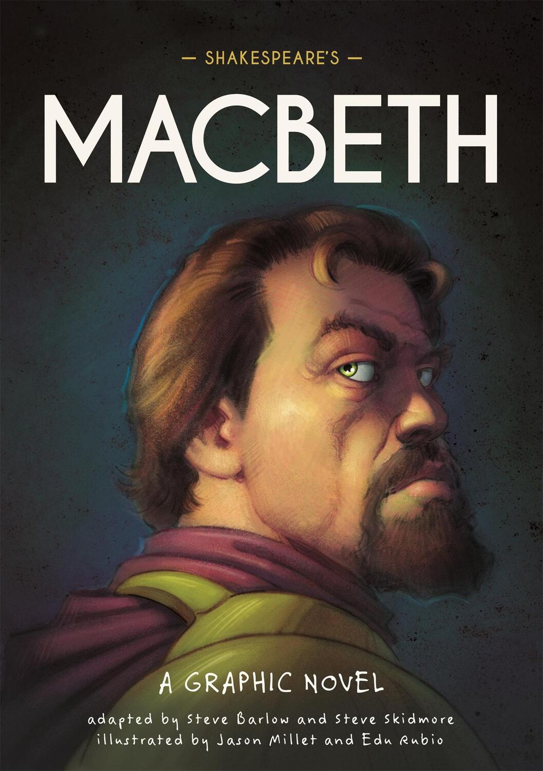 Cover: 9781445180007 | Classics in Graphics: Shakespeare's Macbeth | A Graphic Novel | Buch