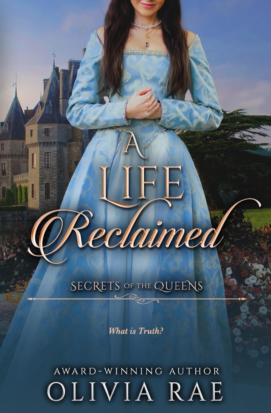 Cover: 9781732045798 | A Life Reclaimed | Olivia Rae | Taschenbuch | Paperback | Englisch