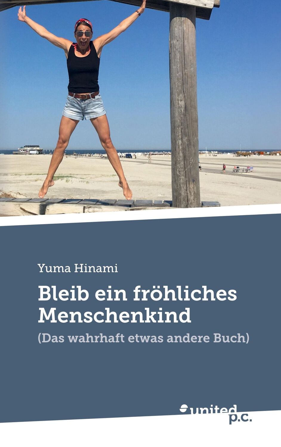 Cover: 9783710357602 | Bleib ein fröhliches Menschenkind | (Das wahrhaft etwas andere Buch)