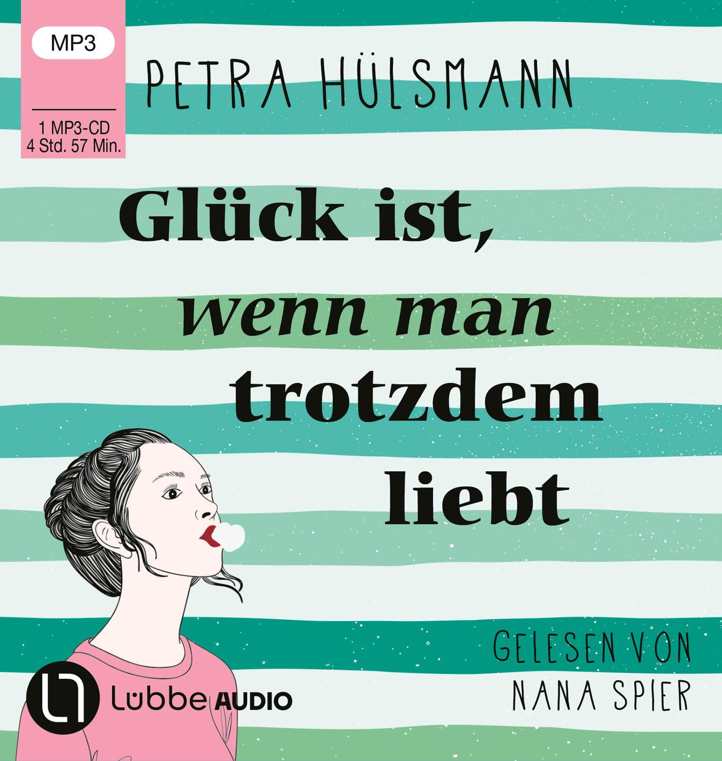 Cover: 9783785786130 | Glück ist, wenn man trotzdem liebt | Petra Hülsmann | MP3 | 297 Min.