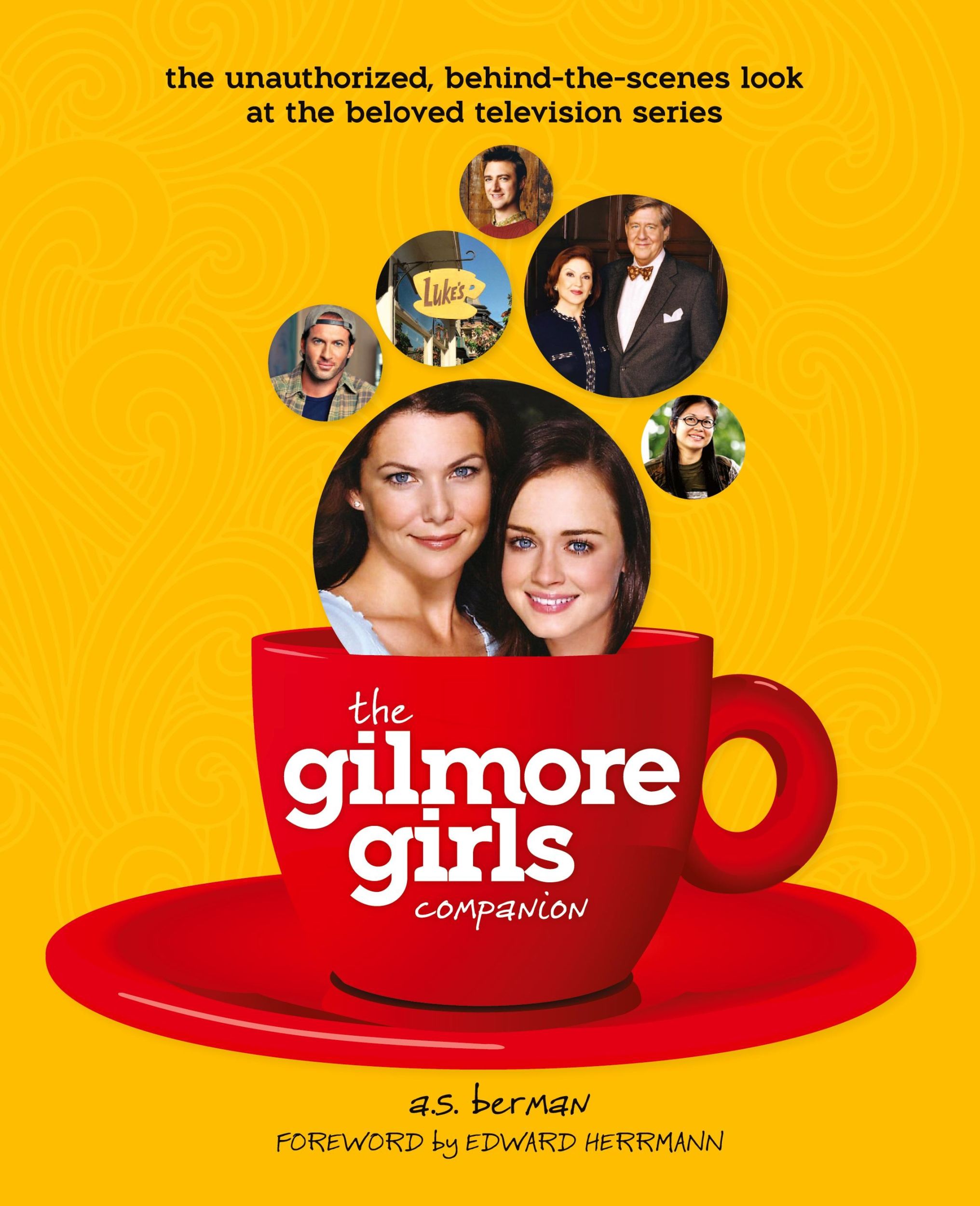 Cover: 9781593936167 | The Gilmore Girls Companion | A. S. Berman | Taschenbuch | Englisch