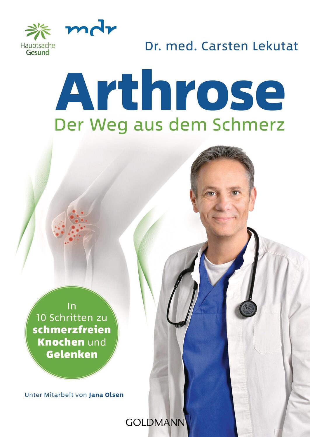 Cover: 9783442179077 | Arthrose - Der Weg aus dem Schmerz | Carsten Lekutat | Taschenbuch