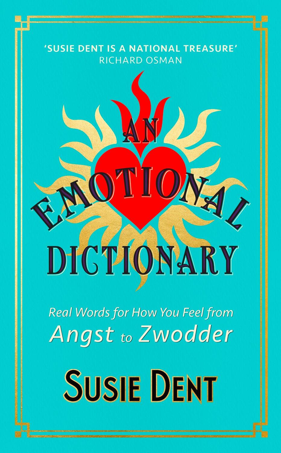 Cover: 9781529379679 | An Emotional Dictionary | Susie Dent | Buch | XII | Englisch | 2022
